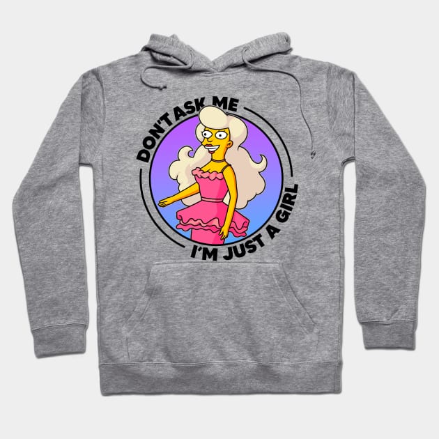 Don't Ask Me I'm Just A Girl - Pocket Hoodie by Rock Bottom